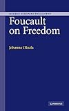 Foucault on Freedom (Modern European Philosophy)