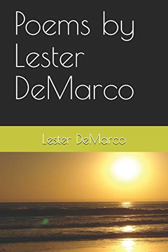 Poems ny Lester DeMarco