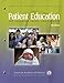 Patient Education for Children, Teens, and Parents: Patient Education Compendium
