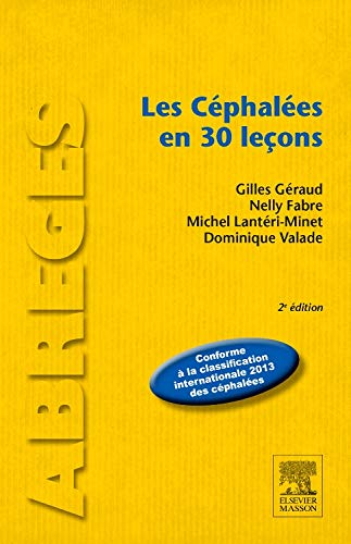Télécharger Les céphalées en 30 leçons Francais PDF