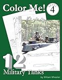 Color Me! Military Tanks
