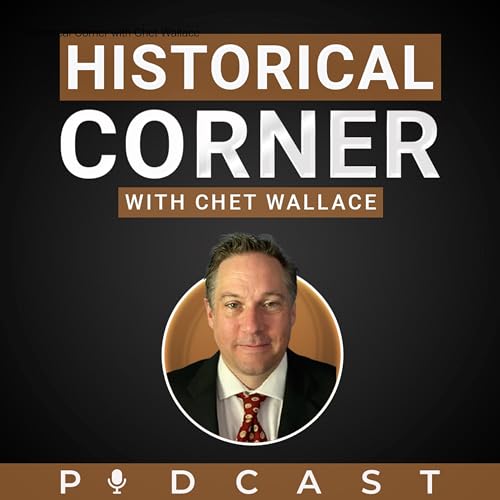Historical Corner with Chet Wallace cover art