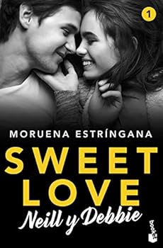 Sweet Love. Neill y Debbie:...
