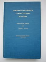 Certificates and receipts of revolutionary New Jersey (Records of New Jersey) 0912606363 Book Cover
