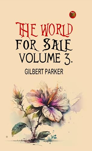 The World for Sale, Volume 3. (English Edition)