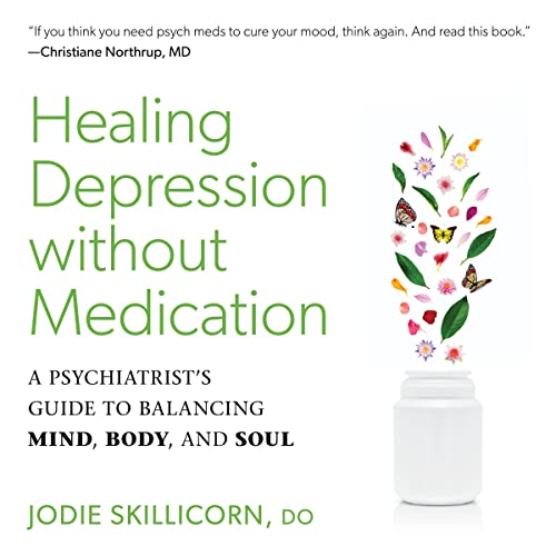 Healing Depression Without Medication by Jodie Skillicorn D.O. episode artwork