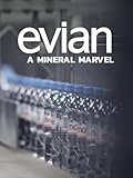 Evian: A Mineral Marvel