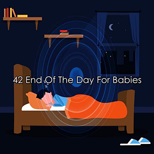 Amazon Music Unlimited Sleep Music System 『42 End Of The Day For Babies』