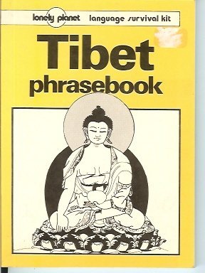 Lonely Planet Tibet Phrasebook (Lonely Planet Language Survival Kits) by Melvyn C. Goldstein (1987-10-02)
