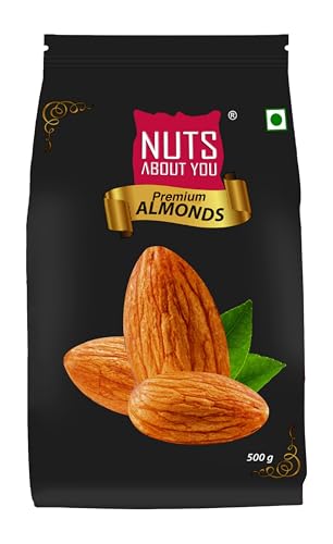 Nuts About You Premium ALMONDS, 500 g | New Crop | Premium | 100% Natural | Badam | Fresh & Crisp |