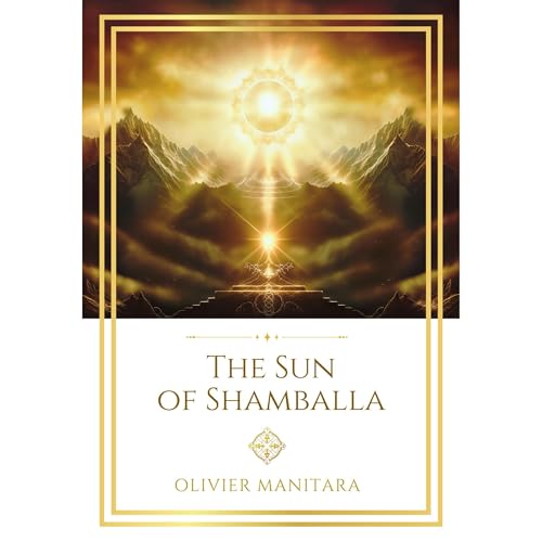 The Sun of Shamballa Audiobook By Olivier Manitara cover art