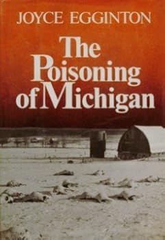 Hardcover The Poisoning of Michigan Book