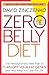 Zero Belly Diet: Lose Up to 16 lbs. in 14 Days!