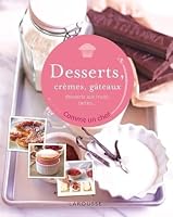 Desserts, crèmes, gâteaux 2035874742 Book Cover