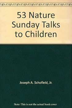 53 Nature Sunday Talks to Children
