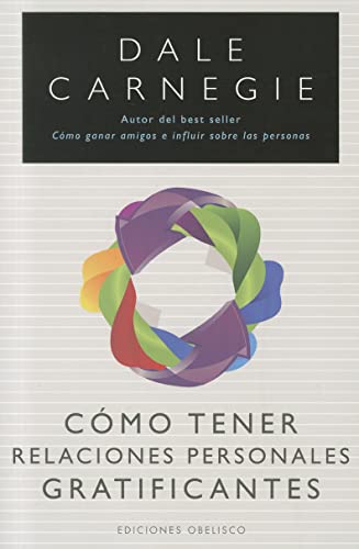 Cómo tener relaciones personales gratificantes ... [Spanish] 8497777514 Book Cover