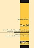 facebook seite verifizieren  Zoo 2.0 - Die optimale Unternehmensdarstellung und Kundenbindung im größten sozialen Netzwerk Facebook: Eine Untersuchung anhand von drei verschiedenen deutschen Zoo-Seiten