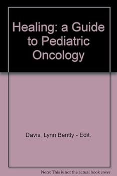 Paperback Healing: a Guide to Pediatric Oncology Book