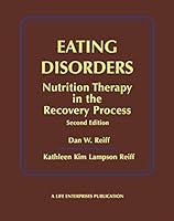 Eating disorders: Nutrition therapy in the recovery process 0966894103 Book Cover