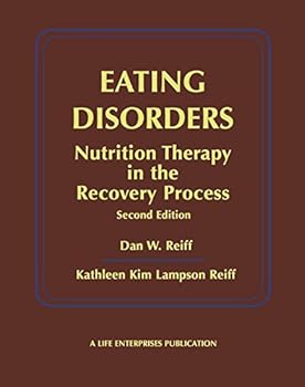 Eating disorders: Nutrition therapy in the recovery process