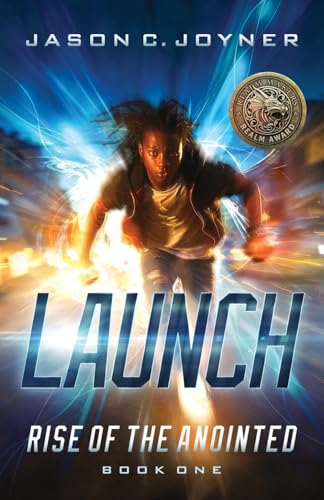 Launch: Rise of the Anointed book 1