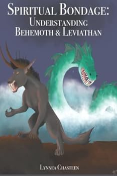 Paperback Spiritual Bondage: Understanding Behemoth and Leviathan Book