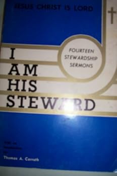 Paperback I am His Steward Book