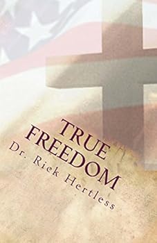 Paperback True Freedom: The Power of God in the 21st Century Book