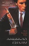 American Psycho (Film Tie-In) by Bret Easton Ellis(2000-04-21) - Bret Easton Ellis