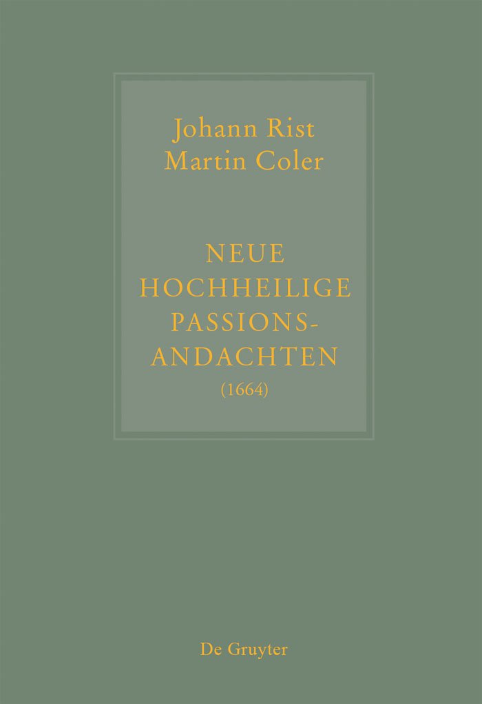 Passions-Andachten 1664 Johann Rist livre critique histoire musique