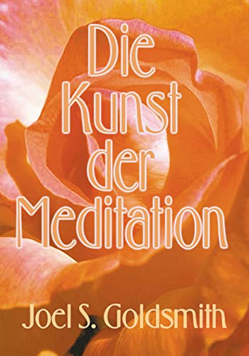 Goldsmith Joel S - GEBRAUCHT Die Kunst der Meditation - Preis vom 02062023 050629 h