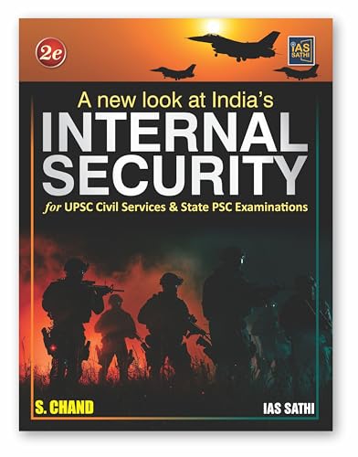 Image of A New Look at India's Internal Security For UPSC Civil Services CSE & State PSC Exams - 2025 (IAS Prelim & Mains Exam) 2nd Edition | 10 Years Previous ... Chand's Book | English [Paperback] IAS Sathi