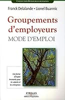 Groupements D'employeurs, Mode D'emploi (French Edition) 2212537433 Book Cover