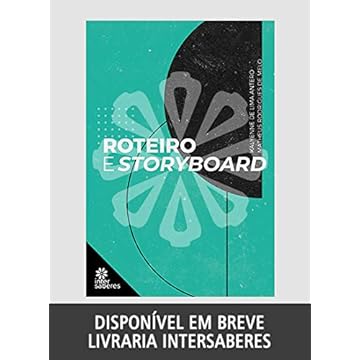 Capa do livro Roteiro e storyboard