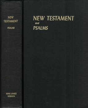 the new testament of our lord and saviour jesus christ, king james with pictures