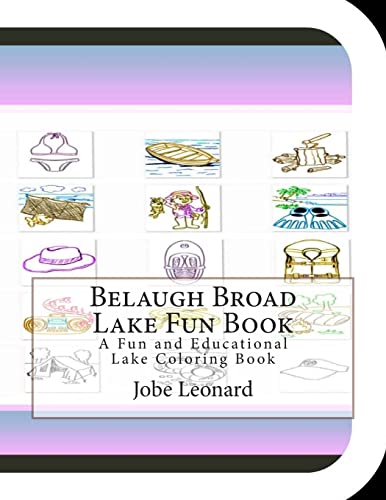 Belaugh Broad Lake Fun Book: A Fun and Educational Lake Coloring Book