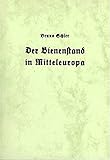  Der Bienenstand in Mitteleuropa (Volkstumsgeographische Forschungen)