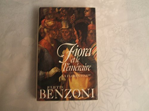 Fiora et le Téméraire