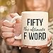 50th Birthday Mug for Women - Fifty The Ultimate F Word Coffee Mug - 11oz Cup Born In 1970 1971 50 Year Old Bday Mug for Wife, Best Friend, Mom, Mother, Coworker, Her