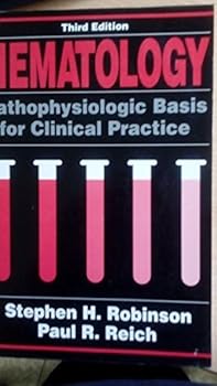 Paperback Hematology: Pathophysiologic Basis for Clinical Practice Book