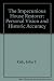 The Impecunious House Restorer: Personal Vision and Historic Accuracy