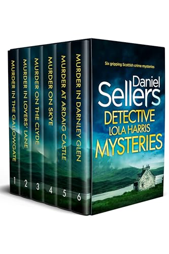 The Complete Detective Lola Harris Mysteries: six gripping Scottish crime thrillers