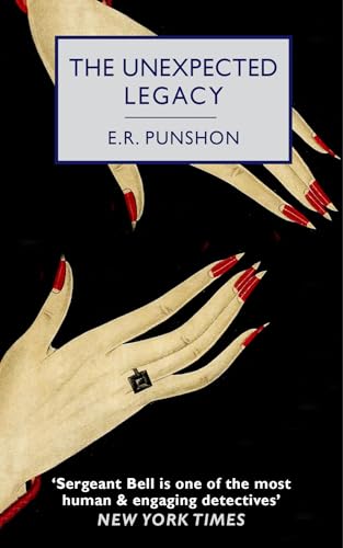 The Unexpected Legacy: A Carter & Bell Mystery