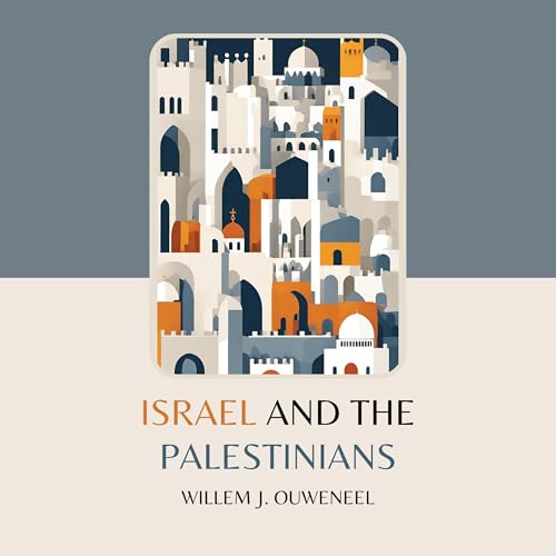 Page de couverture de Israel and the Palestinians