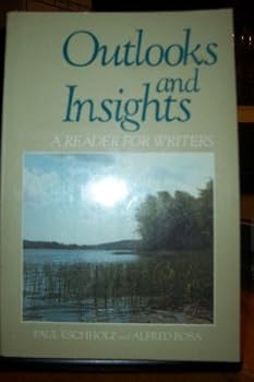 Paperback Outlooks and insights: A reader for writers Book