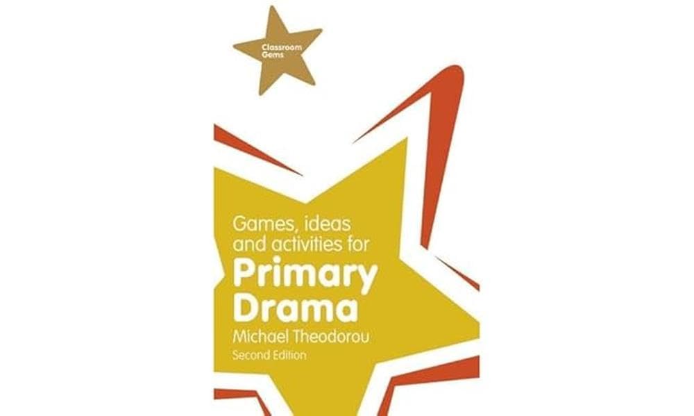 Games, Ideas and Activities for Primary Drama by Michael Theo... - 9781292000947
