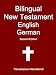 Bilingual New Testament English German