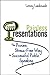 Painless Presentations: The Proven, Stress-Free Way to Successful Public Speaking