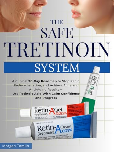 The Safe TRETINOIN System (Retinoic Acid): A Clinical 90-Day Roadmap