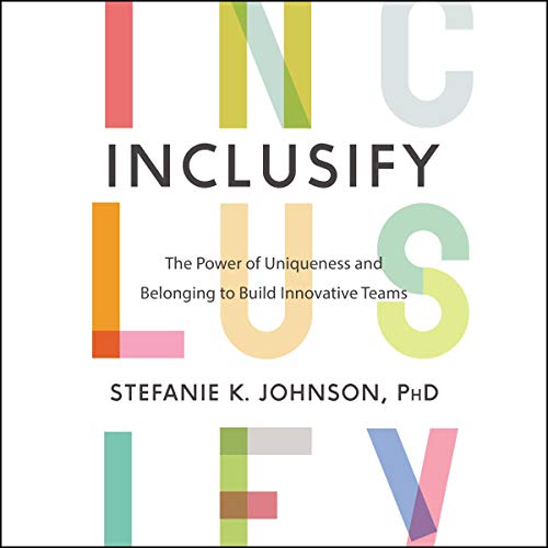 Inclusify by Stefanie K. Johnson episode artwork